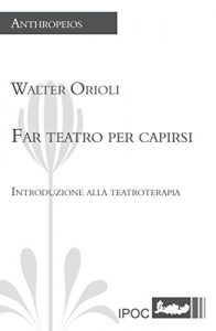 Baixar Far teatro per capirsi pdf, epub, eBook