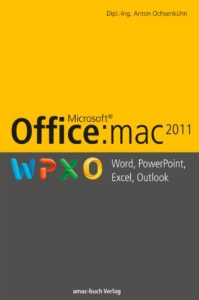 Baixar Microsoft Office:mac2011: Word, PowerPoint, Excel, Outlook pdf, epub, eBook