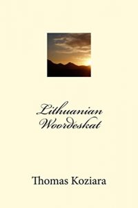 Baixar Lithuanian Woordeskat (Afrikaans Edition) pdf, epub, eBook