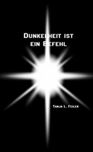 Baixar Dunkelheit ist ein Befehl: Dark Thriller (German Edition) pdf, epub, eBook