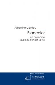 Baixar Blancolor (ESSAI ET DOC) pdf, epub, eBook