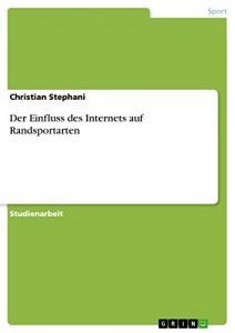 Baixar Der Einfluss des Internets auf Randsportarten pdf, epub, eBook
