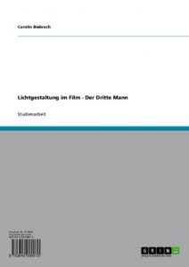 Baixar Lichtgestaltung im Film – Der Dritte Mann pdf, epub, eBook