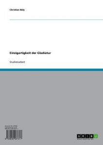 Baixar Einzigartigkeit der Gladiatur pdf, epub, eBook