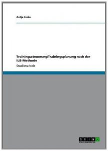 Baixar Trainingssteuerung/Trainingsplanung nach der ILB-Methode pdf, epub, eBook