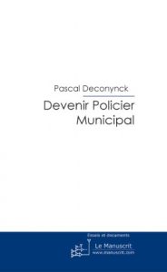 Baixar Devenir Policier Municipal (Essais et documents) pdf, epub, eBook