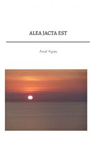 Baixar Alea Jacta Est (French Edition) pdf, epub, eBook