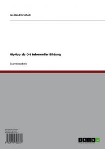 Baixar HipHop als Ort informeller Bildung pdf, epub, eBook