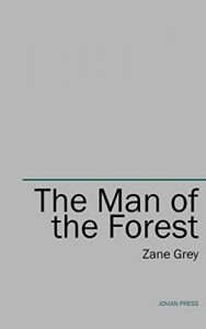 Baixar The Man of the Forest (English Edition) pdf, epub, eBook