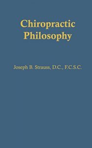 Baixar Chiropractic Philosophy (English Edition) pdf, epub, eBook