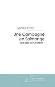 Baixar Une Campagne en Saintonge (ESSAI ET DOC) pdf, epub, eBook