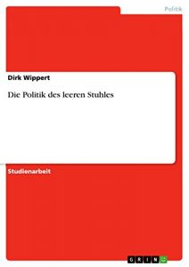 Baixar Die Politik des leeren Stuhles pdf, epub, eBook