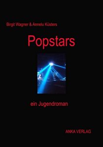 Baixar Popstars: eine Band startet durch (German Edition) pdf, epub, eBook