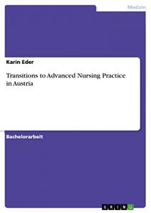 Baixar Transitions to Advanced Nursing Practice in Austria pdf, epub, eBook