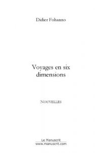 Baixar Voyages en six dimensions (FICTION) pdf, epub, eBook