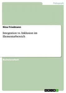 Baixar Integration vs. Inklusion im Elementarbereich pdf, epub, eBook
