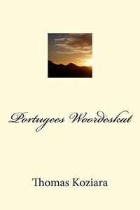 Baixar Portugees Woordeskat (Afrikaans Edition) pdf, epub, eBook