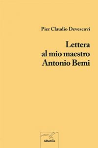 Baixar Lettera al mio maestro Antonio Bemi pdf, epub, eBook