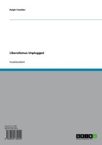 Baixar Liberalismus Unplugged pdf, epub, eBook