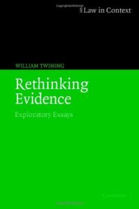 Baixar Rethinking Evidence: Exploratory Essays (Law in Context) pdf, epub, eBook