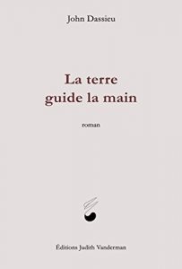 Baixar La terre guide la main (French Edition) pdf, epub, eBook