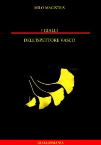 Baixar I gialli dell’ispettore Vasco: racconti (Italian Edition) pdf, epub, eBook
