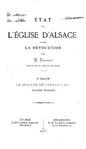 Baixar État de l’Eglise d’Alsace avant la Revolution (French Edition) pdf, epub, eBook