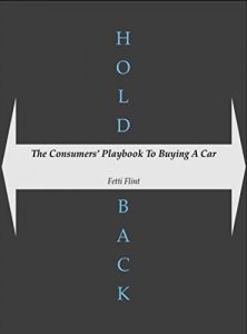 Baixar Holdback: The Consumer’s Playbook For Buying A Car (English Edition) pdf, epub, eBook