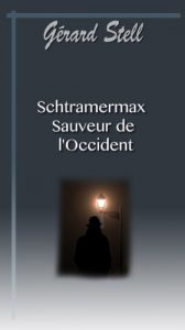 Baixar Schtramermax, Sauveur de l’Occident (French Edition) pdf, epub, eBook