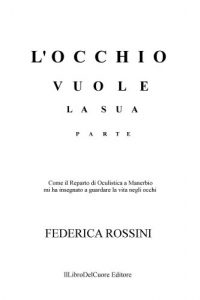 Baixar L’occhio vuole la sua parte (Italian Edition) pdf, epub, eBook