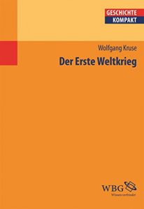 Baixar Der Erste Weltkrieg (Geschichte Kompakt) (German Edition) pdf, epub, eBook