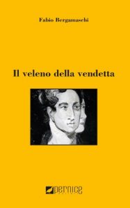 Baixar Il veleno della vendetta (Italian Edition) pdf, epub, eBook