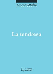Baixar La tendresa pdf, epub, eBook
