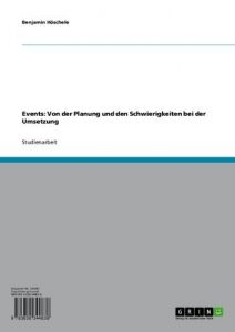Baixar Events: Von der Planung und den Schwierigkeiten bei der Umsetzung pdf, epub, eBook