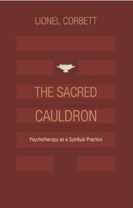 Baixar The Sacred Cauldron: Psychotherapy as a Spiritual Practice (English Edition) pdf, epub, eBook