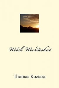 Baixar Welsh Woordeskat (Afrikaans Edition) pdf, epub, eBook