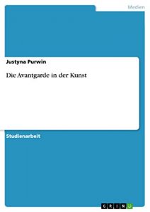 Baixar Die Avantgarde in der Kunst pdf, epub, eBook