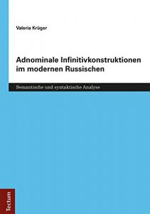 Baixar Adnominale Infinitivkonstruktionen im modernen Russischen: Semantische und syntaktische Analyse (German Edition) pdf, epub, eBook