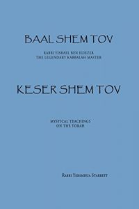 Baixar Keser Shem Tov: Baal Shem Tov (English Edition) pdf, epub, eBook