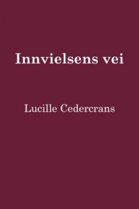 Baixar Innvielsens vei (Norwegian Edition) pdf, epub, eBook