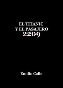Baixar El Titanic y el pasajero 2209 pdf, epub, eBook