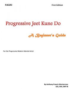 Baixar Progressive Jeet Kune Do: A Beginner’s Guide (English Edition) pdf, epub, eBook