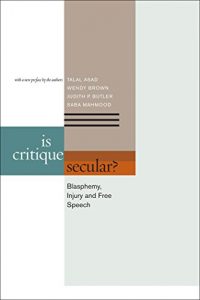 Baixar Is Critique Secular?: Blasphemy, Injury, and Free Speech pdf, epub, eBook