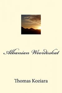 Baixar Albanian Woordeskat (Afrikaans Edition) pdf, epub, eBook