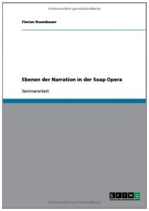Baixar Ebenen der Narration in der Soap Opera pdf, epub, eBook