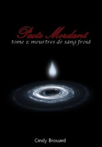 Baixar Pacte Mordant (Meurtres de sang froid t. 1) (French Edition) pdf, epub, eBook
