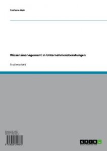 Baixar Wissensmanagement in Unternehmensberatungen pdf, epub, eBook
