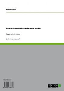 Baixar Unterrichtsstunde: Ausdauernd laufen!: Realschule, 6. Klasse pdf, epub, eBook
