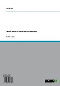 Baixar Edvard Munch – Zwischen den Welten pdf, epub, eBook