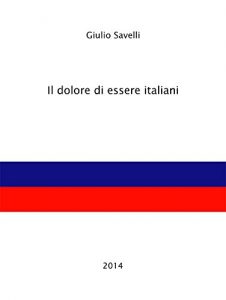 Baixar Il dolore di essere italiani pdf, epub, eBook